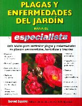 Plagas y enfermedades del jardn. Especialista