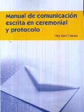 Manual de comunicacin escrita en ceremonial y protocolo