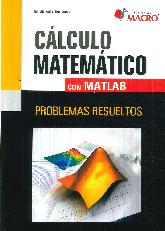 Clculo matemtico con Matlab. Problemas resueltos