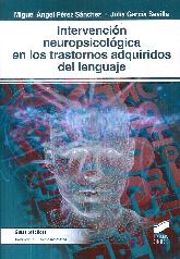 Intervencin neuropsicolgica en los trastornos adquiridos del lenguaje