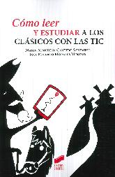 Cmo Leer y Estudiar a los Clsicos con las TIC