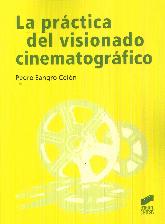 La Prctica del Visionado Cinematogrfico