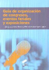 Gua de organizacin de congresos, eventos feriales y exposiciones