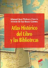 Atlas Histrico del Libro y las Bibliotecas