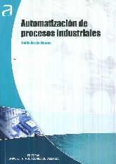 Automatizacin de Procesos Industriales