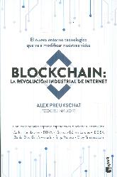 Blockchain : La revolucin industrial de internet