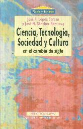 Ciencia, Tecnologia, Sociedad y Cultura