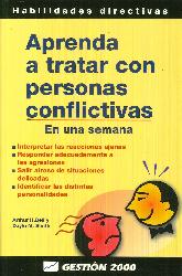 Aprenda a tratar con personas conflictivas