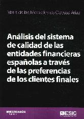 Anlisis del sistema de calidad de las entidades financieras espaolas a travs de las preferencias