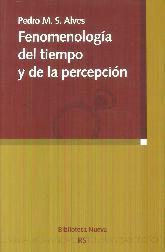 Fenomenologa del tiempo y de la percepcin