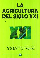 La agricultura del Siglo XXI