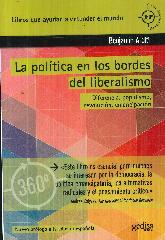 La poltica en los bordes del liberalismos