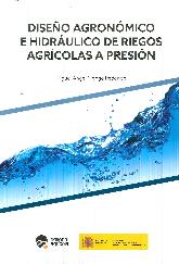 Diseo Agronmico e Hidrulico de Riegos Agrcolas a Presin