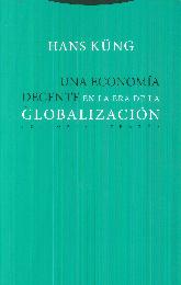 Una economa decente en la era de la GLOBALIZACIN