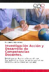 Investigacin accin y desarrollo de competencias docentes