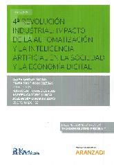 4 Revolucin Industrial : Impacto de la Automatizacin y la Inteligencia Artificial en la Sociedad