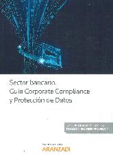 Sector Bancario Gua Corporate Complience y Proteccin de Datos