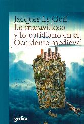 Lo maravilloso y lo cotidiano en el occidente medieval