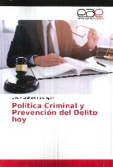 Poltica criminal y prevencin del delito hoy