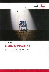 Gua Didctica. Introduccin a la filosofa