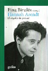 Hannah Arendt El orgullo de pensar