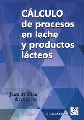 Calculo de procesos en leche y productos lacteos