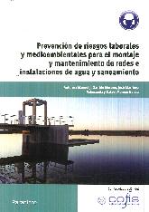 Prevencin de riesgos laborales y medioambientales para el montaje y mantenimiento de redes e instal