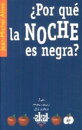 Por qu la Noche es Negra?