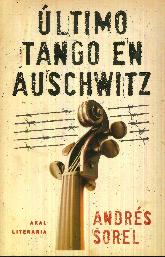 ltimo Tango en Auschwitz