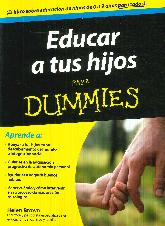 Educar a tus Hijos para Dummies