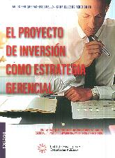 El proyecto de inversin como Estrategia Gerencial