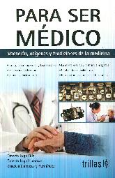 Para Ser Medico