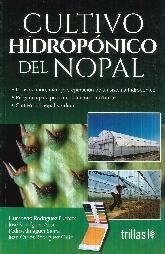 Cultivo Hidroponico del Nopal