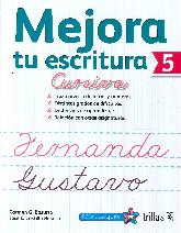 Mejora tu Escritura 5 Cursiva