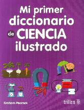 Mi Primer Diccionariode Ciencia Ilustrado