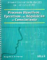 Procesos Directivos, Ejecutivos y de Adquisicin de Conocimiento