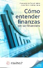 Como Entender Finanzas sin ser Financieros