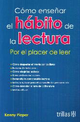 Cmo ensear el Hbito de la Lectura