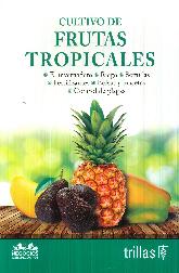 Cultivo de Frutas Tropicales