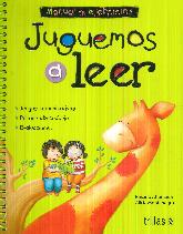 Juguemos a leer. Manual de ejercicios - Libro de lectura