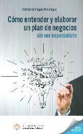 Como Entender y Elaborar un Plan de Negocios