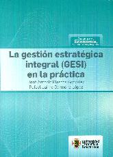 La Gestion Estrategica Integral (GESI) en la practica