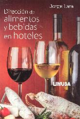 Direccin de Alimentos y Bebidas en Hoteles