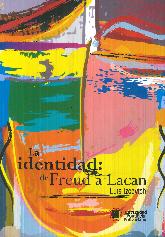 La identidad de Freud a Lacan