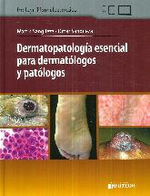 Dermatopatologa esencial para dermatlogos y patlogos