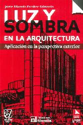 Luz y Sombra en la Arquitectura