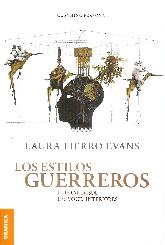 Los Estilos Guerreros