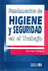 Fundamentos de Higiene y Seguridad en el Trabajo