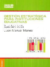 Gestin estratgica para instituciones educativas