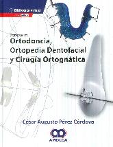 Excelencia en Ortodoncia, Ortopedia Dentofacial y Ciruga Ortogntica